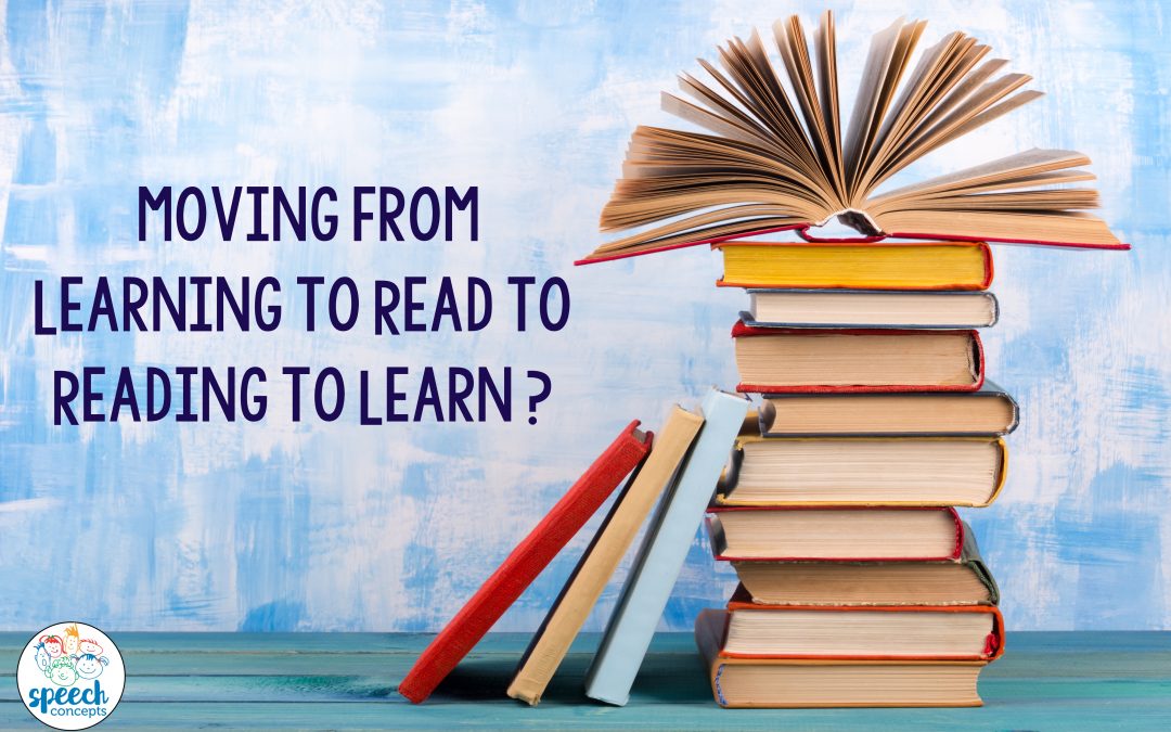 Moving from Learning to Read to Reading to Learn