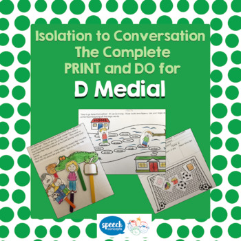 Articulation - Isolation to Conversation - D Medial